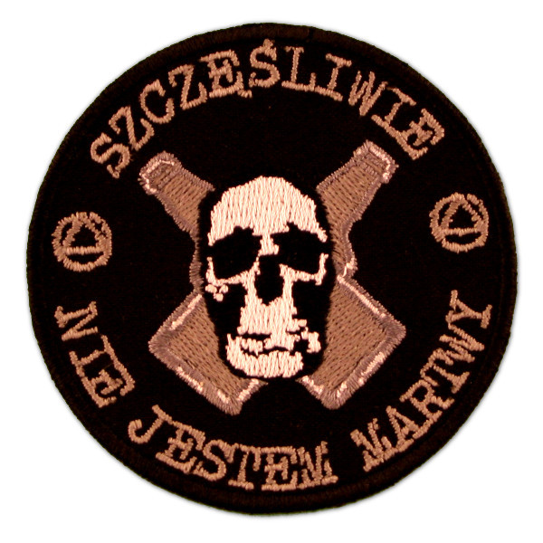 Naszywka - Szczęśliwie nie jestem martwy